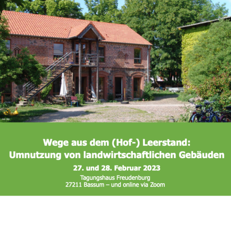 Seminar „Wege aus dem (Hof-)Leerstand: Umnutzung von landwirtschaftlichen Gebäuden“