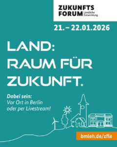 Zukunftsforum Ländliche Entwicklung